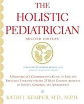 Paperback Holistic Pediatrician, The (Second Edition) Book