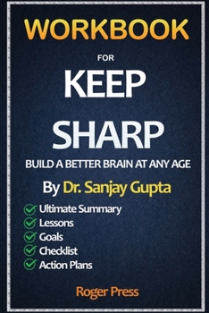 Paperback Workbook For Keep Sharp: Build A Better Brain At any Age Book