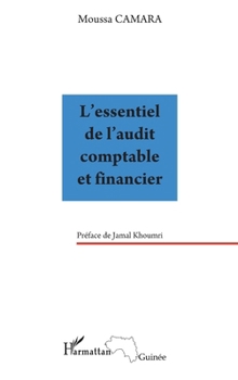 L'essentiel de l'audit comptable et financier (Harmattan Guinée) (French Edition)