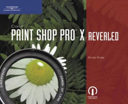 Paperback Corel Paint Shop Pro X Revealed Book