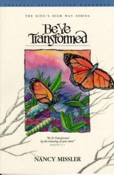 Paperback Be Ye Transformed Application Workbook Book