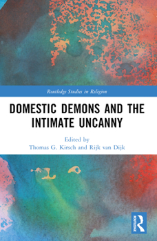 Paperback Domestic Demons and the Intimate Uncanny Book