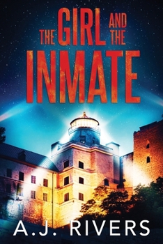 The Girl and the Inmate (Emma Griffin® FBI Mystery)