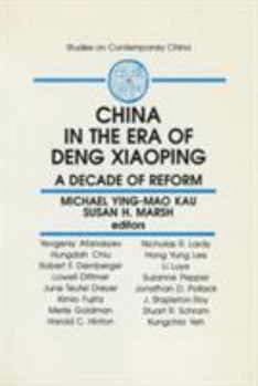 China in the Era of Deng Xiaoping: A Decade of Reform (Studies on Contemporary China) - Book  of the Studies on Contemporary China (M.E. Sharpe)