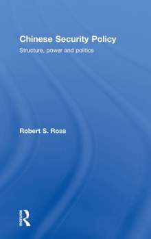 Hardcover Chinese Security Policy: Structure, Power and Politics Book