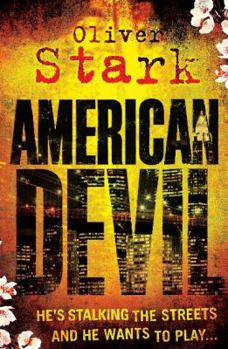 Paperback American Devil (Harper and Levene 1): A terrifying serial-killer thriller that will keep you up all night Book