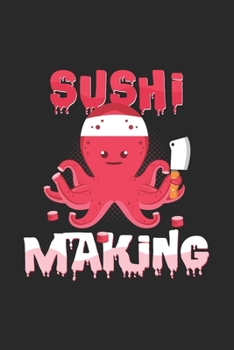 Paperback Sushi Making: 6x9 Octopus - lined - ruled paper - notebook - notes Book