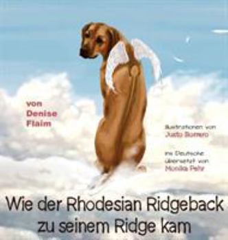 Hardcover Wie der Rhodesian Ridgeback zu seinem Ridge kam [German] Book