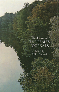 Paperback The Heart of Thoreau's Journals Book