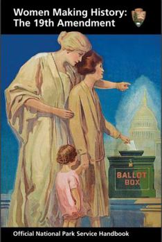 Paperback Women Making History: The 19th Amendment Book