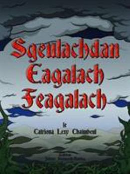 Paperback Sgeulachdan Eagalach Feagalach (Scots Gaelic Edition) Book