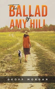 Paperback The Ballad of Amy Hill Book