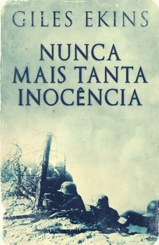 Paperback Nunca Mais Tanta Inocência [Portuguese] Book