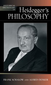 Hardcover Historical Dictionary of Heidegger's Philosophy Book