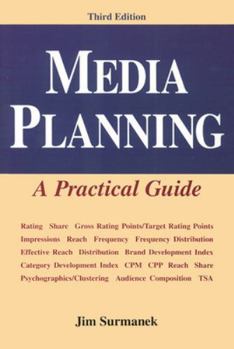 Paperback Media Planning: A Practical Guide, Third Edition Book