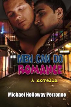 Paperback Men Can Do Romance: A Novella Book