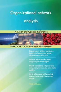 Paperback Organizational network analysis A Clear and Concise Reference Book