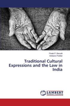 Paperback Traditional Cultural Expressions and the Law in India Book
