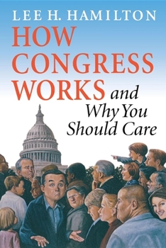 Paperback How Congress Works and Why You Should Care Book