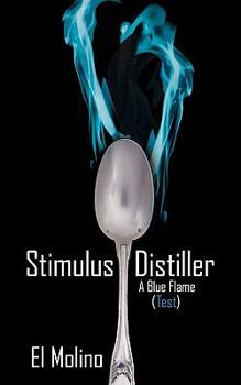 Paperback Stimulus Distiller: A Blue Flame (Test) Book