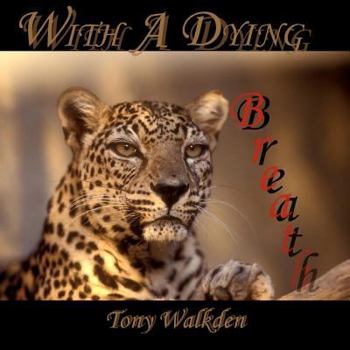 Paperback With A Dying Breath Book