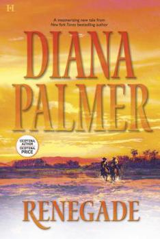 Renegade - Book #26 of the Long, Tall Texans