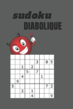 Paperback sudoku diabolique: ultra difficile, 80 grille de sudoku avec réponse [French] Book