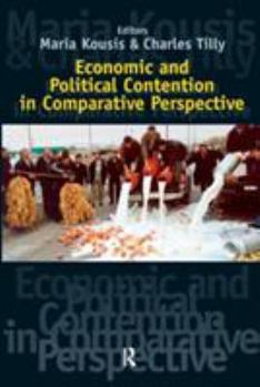 Paperback Economic and Political Contention in Comparative Perspective Book