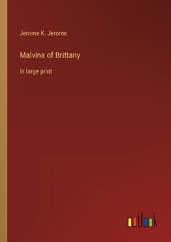 Paperback Malvina of Brittany: in large print Book