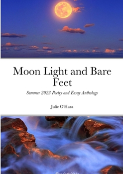 Paperback Moon Light and Bare Feet Book