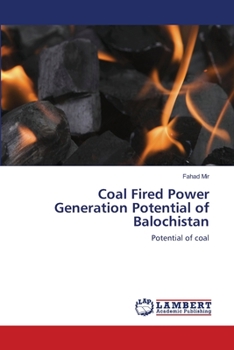 Paperback Coal Fired Power Generation Potential of Balochistan Book