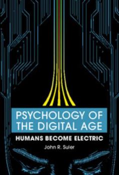 Paperback Psychology of the Digital Age Book