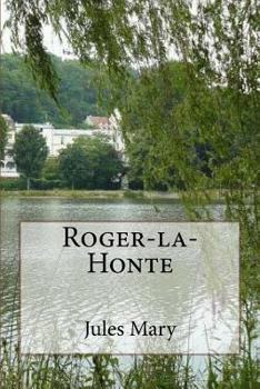 Paperback Roger-la-Honte [French] Book