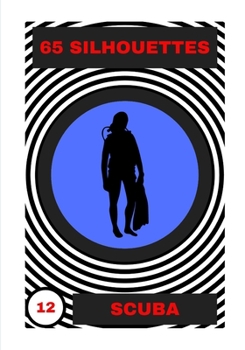 Paperback Scuba: 65 Silhouettes Book