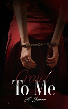 Paperback Crawl to Me Book