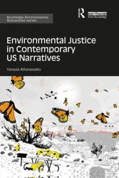 Paperback Environmental Justice in Contemporary US Narratives Book