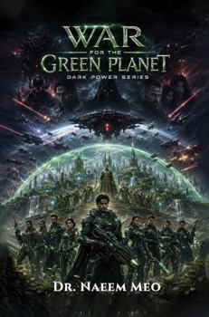 War for the Green Planet (DARK POWER)