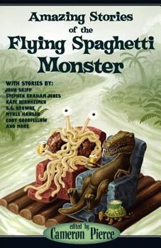 Paperback Amazing Stories of the Flying Spaghetti Monster Book