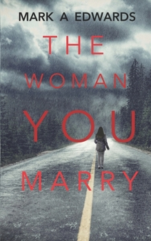 Paperback The Woman You Marry Book