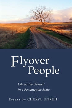 Paperback Flyover People: Life on the Ground in a Rectangular State Book