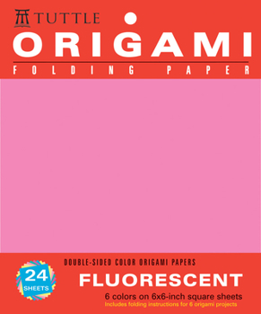 Misc. Origami Hanging Paper - Fluorescent 6 - 24 Sheets: Tuttle Origami Paper: High-Quality Origami Sheets Printed with 6 Different Colors: Instructions for Book