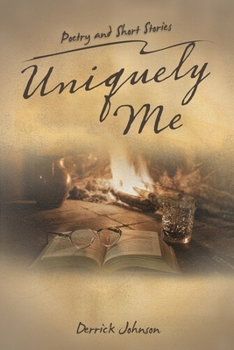 Paperback Uniquely Me: Poetry and Short Stories Book