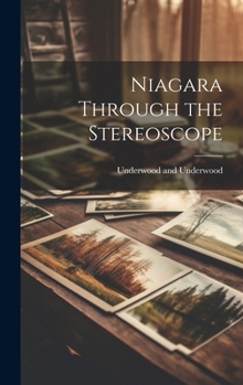 Hardcover Niagara Through the Stereoscope Book
