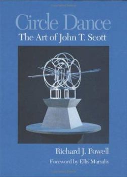 Hardcover Circle Dance: The Art of John T. Scott Book