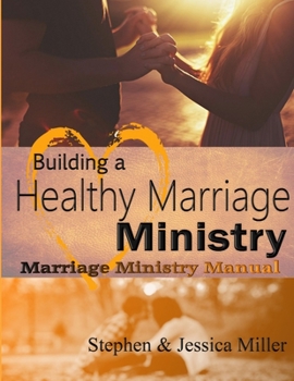 Paperback Building a Healthy Marriage Ministry Book