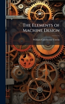 Hardcover The Elements of Machine Design Book