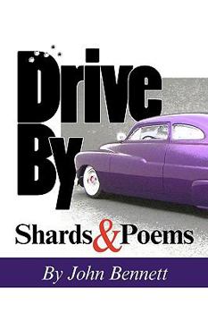 Paperback Drive By: Shards & Poems Book