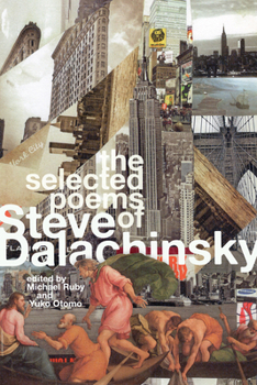 Paperback Selected Poems of Steve Dalachinsky Book