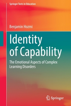 Paperback Identity of Capability: The Emotional Aspects of Complex Learning Disorders Book