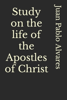 Paperback Study on the life of the Apostles of Christ Book